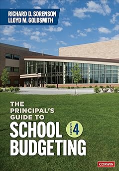 the principala s guide to school budgeting 1st edition richard d sorenson ,lloyd m goldsmith 1071915851,