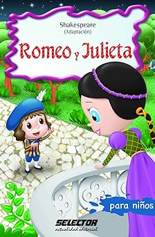 romeo y julieta cla sicos para nia os 1st edition william shakespeare 6074531560, 978-6074531565