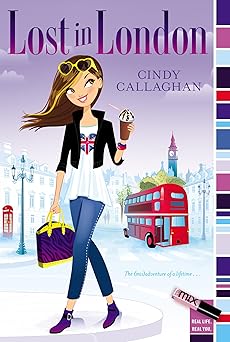 lost in london 1st edition cindy callaghan 1442466537, 978-1442466531