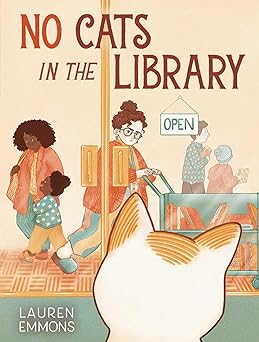 no cats in the library 1st edition lauren emmons 1665933682, 978-1665933681