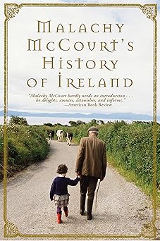 malachy mccourts history of ireland 1st edition malachy mccourt 0762431814, 978-0762431816