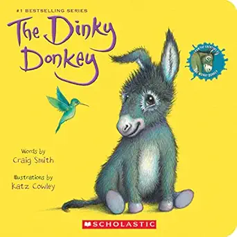 the dinky donkey a board book 1st edition craig smith ,ms katz cowley 1338815326, 978-1338815320