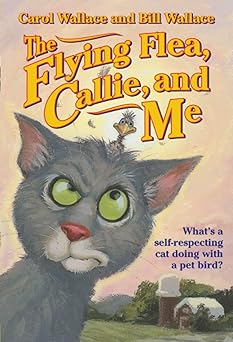the flying flea callie and me 1st edition bill wallace ,carol wallace ,david slonim 0671039687, 978-0671039684
