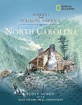 voices from colonial america north carolina 1524 1776 1st edition matthew c cannavale 1426300328,