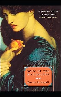 song of the magdalene 1st edition donna jo napoli 0689873964, 978-0689873966