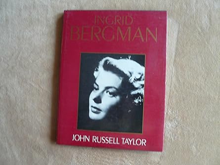 ingrid bergman 1st edition john russell taylor 0312417969, 978-0312417963