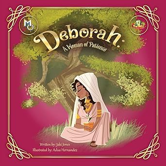 deborah a woman of patience 1st edition jaki jones ,adua hernandez 1626764999, 978-1626764996