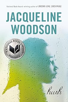 hush 1st edition jacqueline woodson 0142415510, 978-0142415511