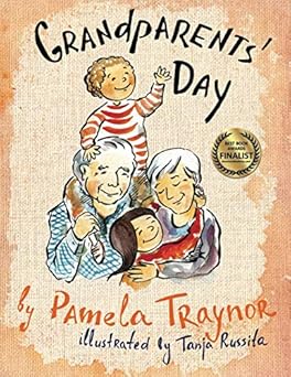 grandparents day 1st edition pamela traynor ,tanja russita 0998061700, 978-0998061702