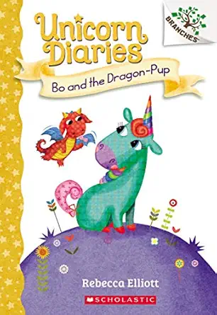 bo and the dragon pup a branches book 1st edition rebecca elliott 1338323385, 978-1338323382