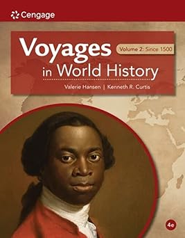 voyages in world history volume ii 1st edition valerie hansen ,ken curtis 0357662121, 978-0357662120
