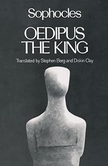oedipus the king 1st edition sophocles ,stephen berg ,diskin clay 0195054938, 978-0195054934