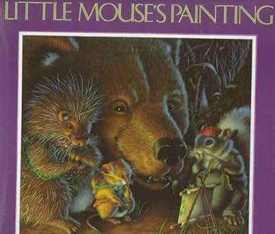 little mouses painting 1st edition diane wolkstein ,maryjane begin ,maryjane begin callanan 0688076092,