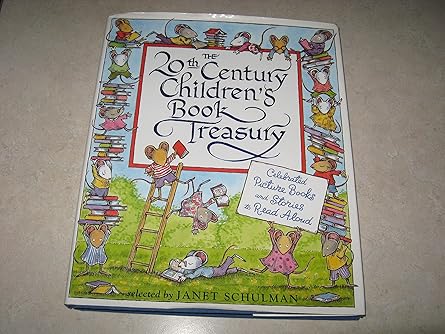 the 20th century childrens book treasury 1st edition janet schulman ,kevin henkes ,roberta pressel ,bernard