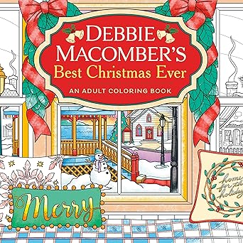 debbie macombers best christmas ever an adult coloring book 1st edition debbie macomber 0593973828,