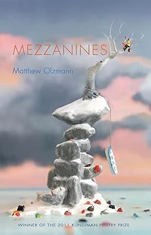 mezzanines 1st edition matthew olzmann 1882295986, 978-1882295982