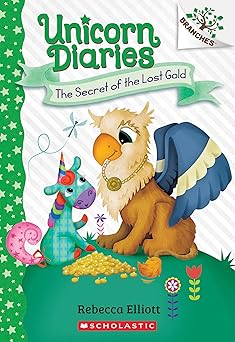 the secret of the lost gold a branches book 1st edition rebecca elliott 154612716x, 978-1546127161