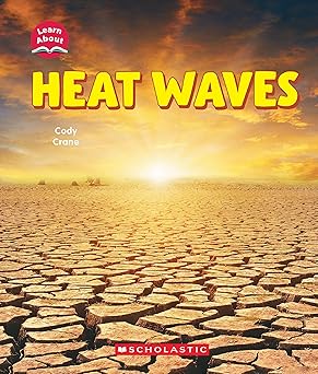 heat waves 1st edition cody crane 1546136002, 978-1546136002