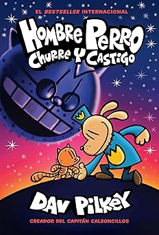 hombre perro churre y castigo 1st edition dav pilkey 1338601334, 978-1338601336