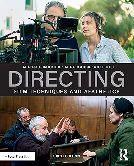 directing film techniques and aesthetics 1st edition michael rabiger ,mick hurbis cherrier 0815394314,