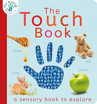 the touch book a sensory book to explore 1st edition nicola edwards ,thomas elliott 1680106562, 978-1680106565