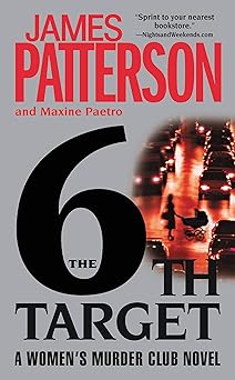 the 6th target 1st edition james patterson ,maxine paetro 0446198951, 978-0446198950