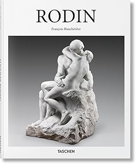 rodin 1st edition frana ois blanchetia re 3836555042, 978-3836555043