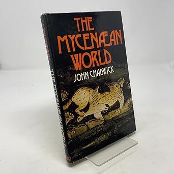 the mycenaean world 1st edition john chadwick 0521210771, 978-0521210775