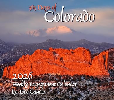 365 days of colorado 2026 weekly engagement calendar by todd caudle 1st edition todd caudle 1952168260,