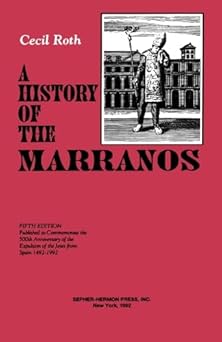 a history of the marranos 1st edition cecil roth 0872031381, 978-0872031388