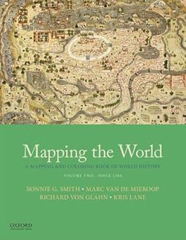 mapping the world a mapping and coloring book of world history volume two since 1300 1st edition bonnie g
