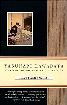 beauty and sadness 1st edition yasunari kawabata ,howard s hibbett 0679761055, 978-0679761051