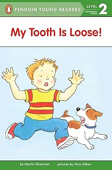 my tooth is loose 1st edition martin silverman ,amy aitken 0140370013, 978-0140370010