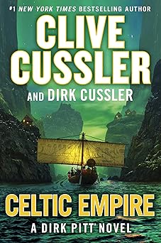 celtic empire 1st edition clive cussler ,dirk cussler 0735218994, 978-0735218994