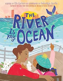 the river is my ocean 1st edition rio cortez ,ashleigh corrin 166591257x, 978-1665912570