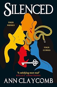 silenced 1st edition ann claycomb 1803360585, 978-1803360584