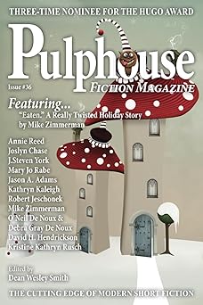 pulphouse fiction magazine issue #36 1st edition dean wesley smith ,mike zimmerman 1561461644, 978-1561461646