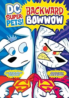 backward bowwow 1st edition sarah hines stephens ,art baltazar 1404868453, 978-1404868458