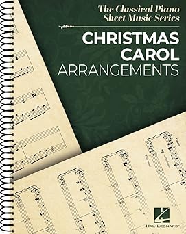 christmas carol arrangements a classical piano sheet music series intermediate holiday piano songbook for