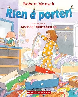 rien a porter 1st edition robert munsch ,michael martchenko 0439937922, 978-0439937924