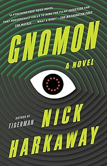 gnomon 1st edition nick harkaway 0525432930, 978-0525432937