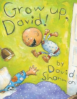 grow up david 1st edition david shannon 1338250973, 978-1338250978