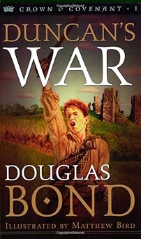 duncans war 1st edition douglas bond 0875527426, 978-0875527420