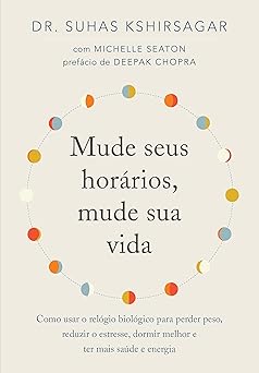 mude seus horarios mude sua vida 1st edition author follow, follow 8543109205, 978-8543109206
