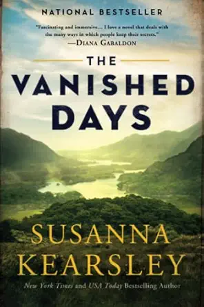 the vanished days 1st edition susanna kearsley 1492650161, 978-1492650164