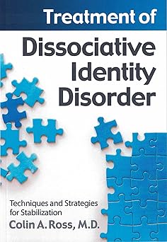 treatment of dissociative identity disorder techniques and strategies for stabilization 1st edition colin a