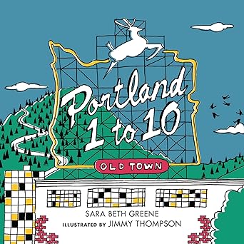 portland 1 to 10 1st edition sara beth greene ,jimmy thompson 1632172542, 978-1632172549