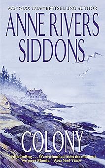 colony 1st edition anne rivers siddons 0061099708, 978-0061099700
