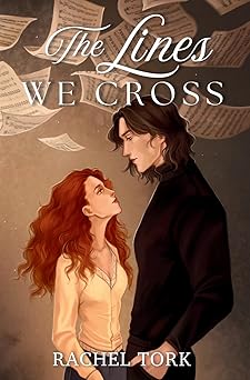 the lines we cross 1st edition rachel tork 1963836421, 978-1963836424