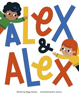 alex and alex 1st edition ziggy hanaor ,ben javens 1800660111, 978-1800660113